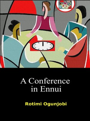 cover image of A Conference in Ennui